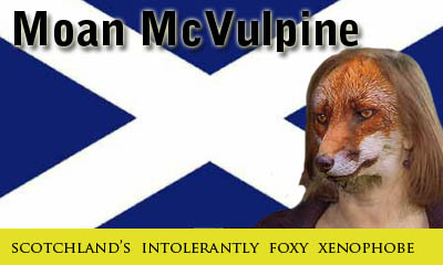 Moan McVulpine - delivering collateral damage every time she speaks